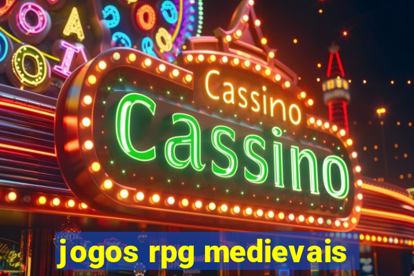 jogos rpg medievais